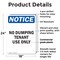 Signmission No Dumping Tenant Use Only, 18 in W x Rectangle, Plastic OS-2PACK-NS-P-1824-V-16079 - alternate 3